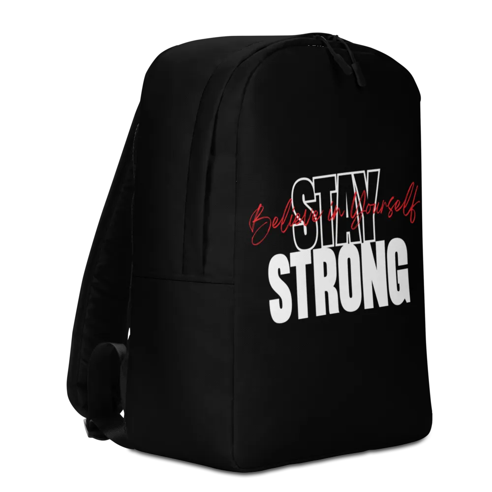 Stay Strong, Believe in Yourself Minimalist Backpack